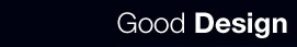 Good Design